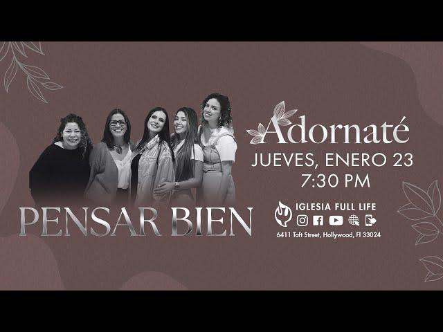  EN VIVO  - Adornaté | Iglesia Full Life