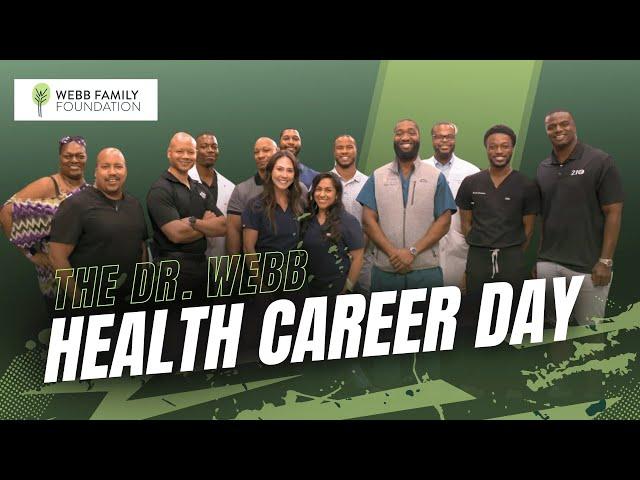 The Dr. Webb Health Career Day