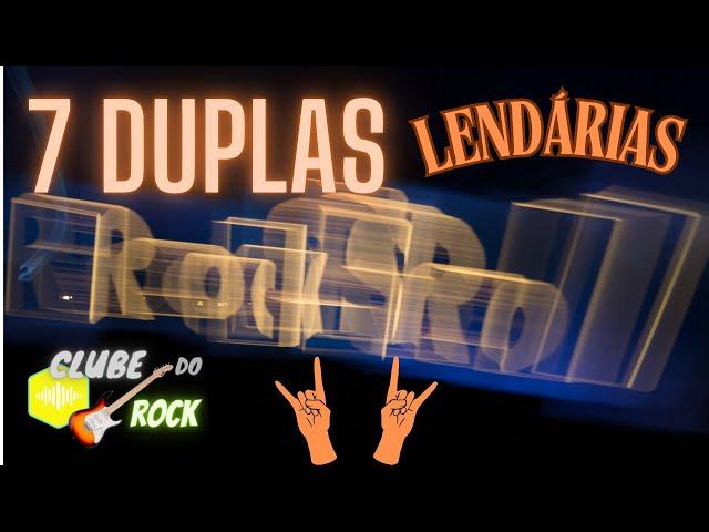 7 DUPLAS LENDÁRIAS DO ROCK, UMAS AMIGAS, OUTRAS NEM TANTO