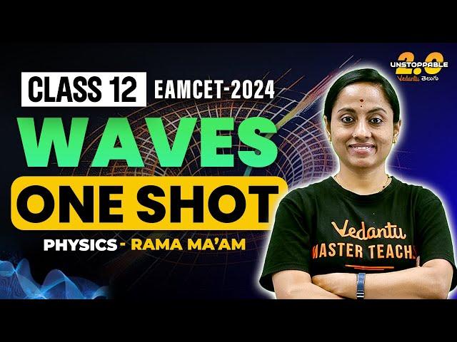 Waves Class 12 One shot | Pakka Chapter | EAMCET Physics | EAMCET 2024/25 | KRD Madam