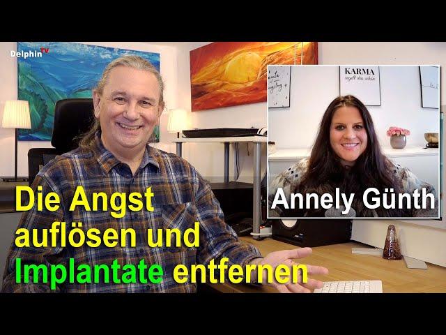 Die Angst auflösen und Implantate entfernen | Annely Günth