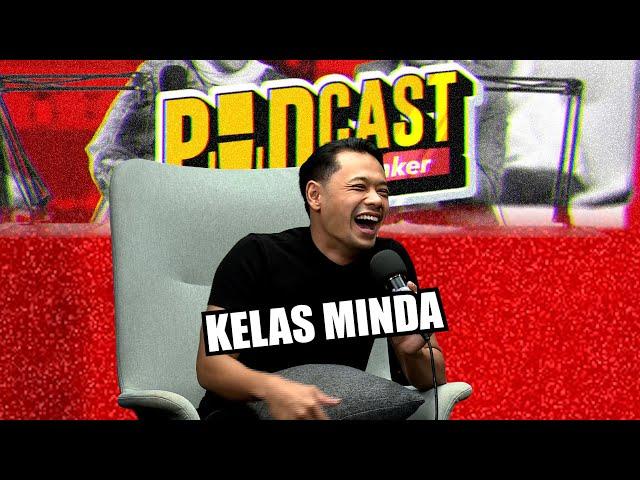 KELAS MINDA w/ @HazemanHuzir - PodcasThinker S6 Ep23