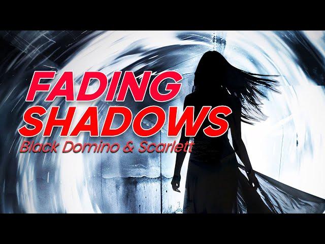 Black Domino & Scarlett - Fading Shadows (Promo Music Video)