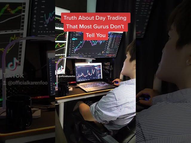 Truth About Day Trading That Most Gurus Don't Tell You