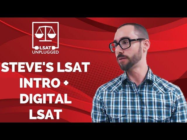 Steve Schwartz LSAT Intro and Digital LSAT