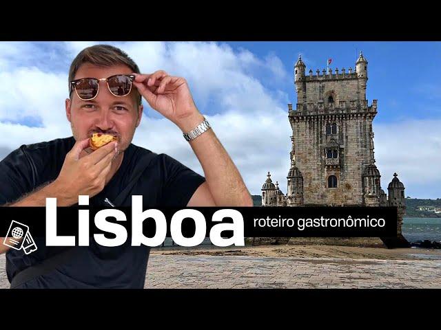 O que fazer em 1 dia em Lisboa - As principais comidas e pontos turísticos