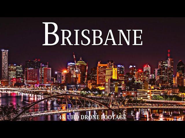 Brisbane, Australia  4K UHD Cinematic Film by Drone