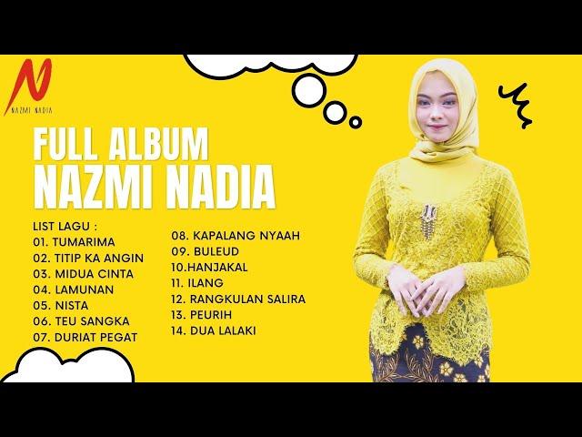 FULL ALBUM Nazmi Nadia