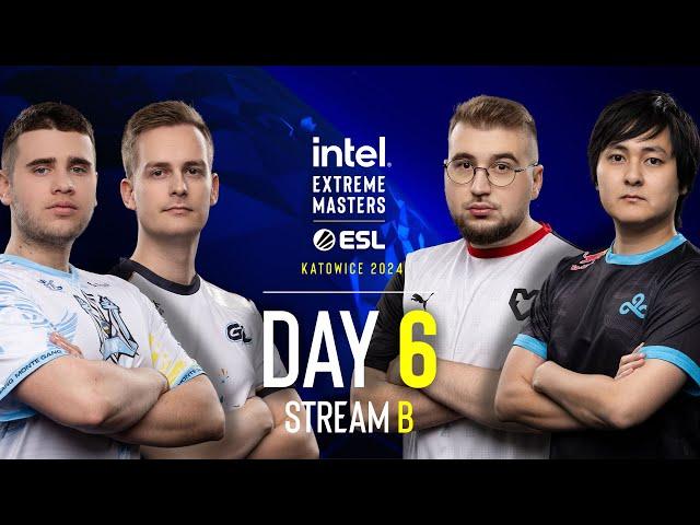 IEM Katowice - Day 6  - Stream B - FULL SHOW