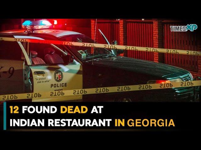 12 Indian nationals found dead in Georgia's Gudauri restaurant