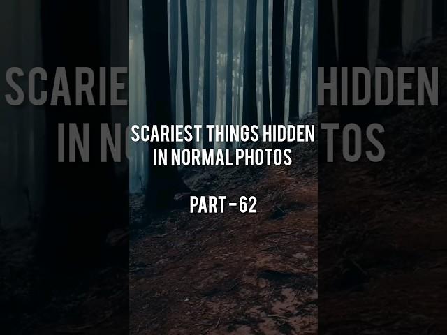 Scariest things hidden in normal photos  #scariestthingshiddeninnormalphotos #logicalarmy