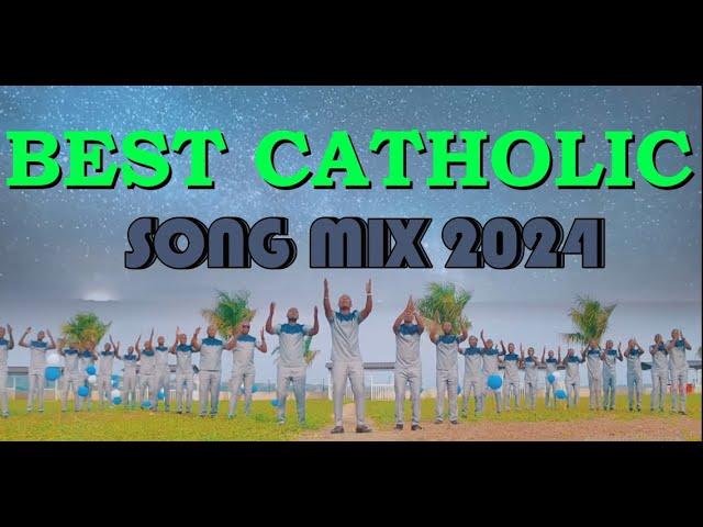 BEST KENYAN CATHOLIC SONGS MIX 2024