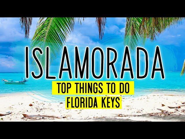 Best Things to do in Islamorada (Florida) - Florida Keys Galore!