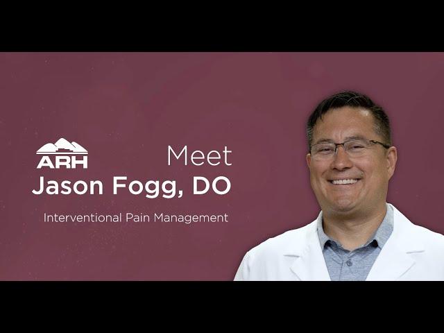 Meet Jason Fogg, DO at Paintsville ARH