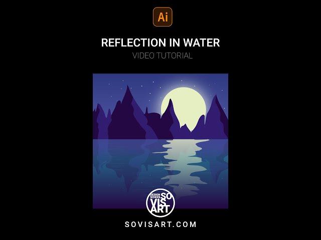Reflection in water in Illustrator by Sovisart #Shorts