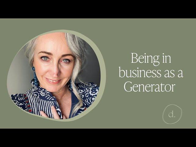 Business Success by following my Human Design Generator Strategy