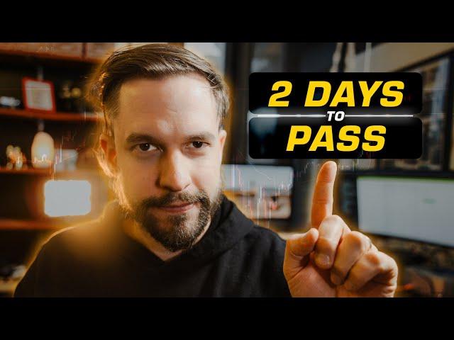 How to Pass Funding Firm Challenges in 2 Days