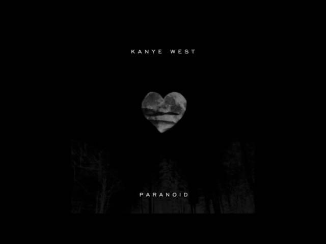 Paranoid - Kanye West