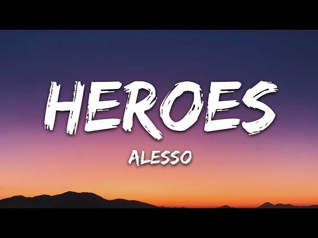 Alesso, Tove Lo - Heroes (Lyrics) we could be