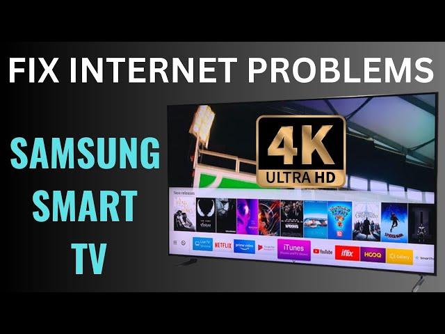 How to fix any Samsung Smart TV wifi connection problems