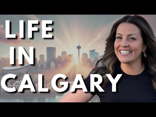 The Truth About Living in Calgary, Alberta