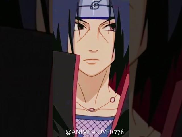 ITACHI UCHIHA STATUS  by gigachad song