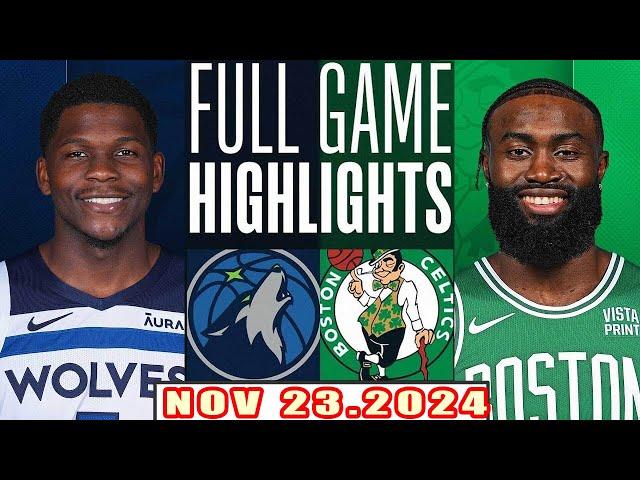 Boston Celtics Vs Minnesota Timberwolves FULL GAME Highlights Nov 22,2024 NBA Season 2024-25