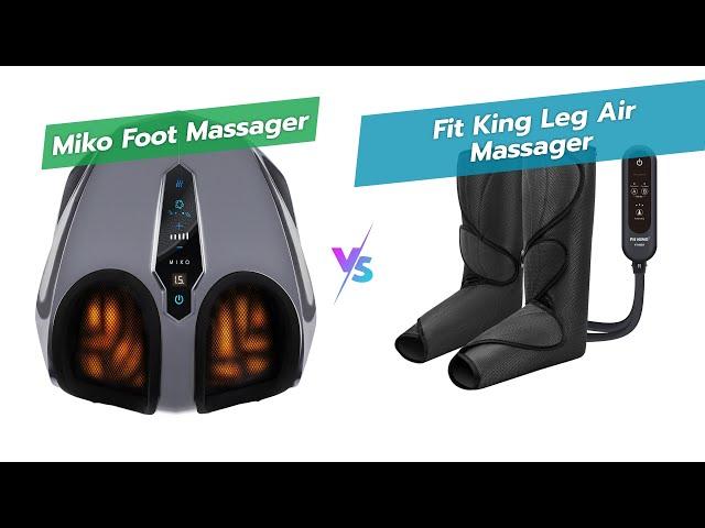 MIKO vs FIT KING Foot Massagers: Which One is Better? ‍️