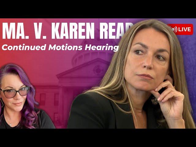 LIVE COURT | MA v. Karen Read Motions Hearing Continued...