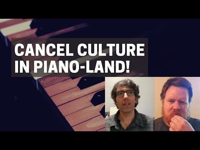 What's the Deal with Michael Korman? (Cancel culture in piano-land)