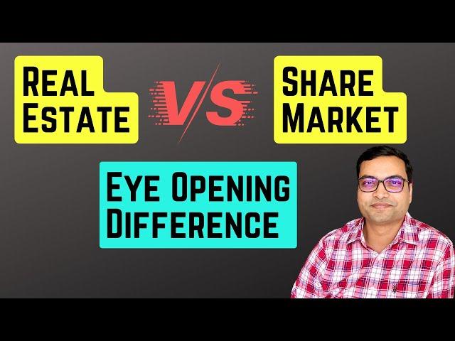 Real Estate vs Stock Market - Eye Opening Difference