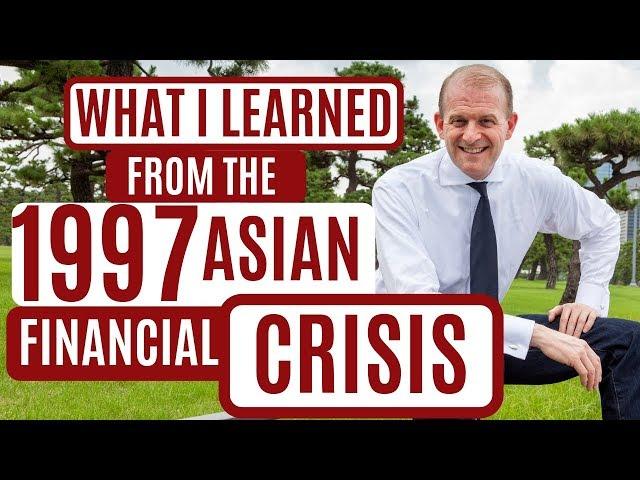 What I learned from the 1997 Asian Financial Crisis