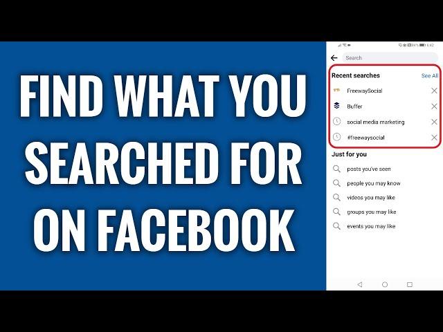 How To Find What You Searched For On Facebook App