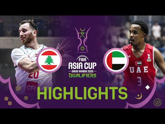 Lebanon  v UAE  | Highlights | FIBA Asia Cup 2025 Qualifiers