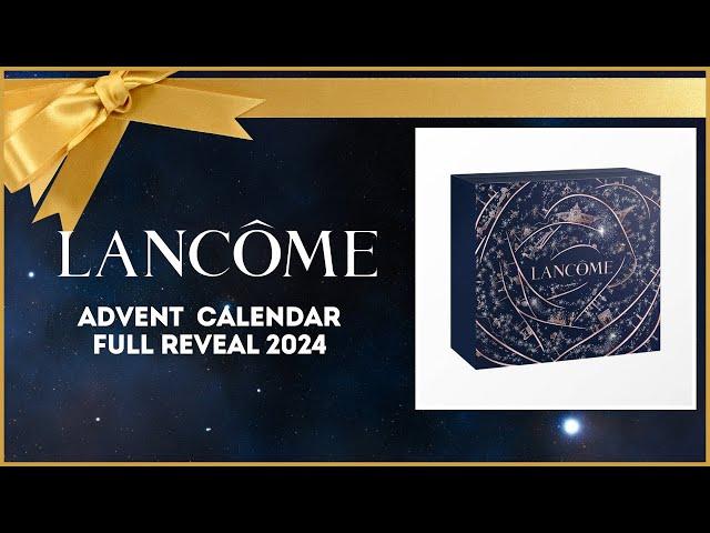 LANCOME ADVENT CALENDAR REVEAL 2024