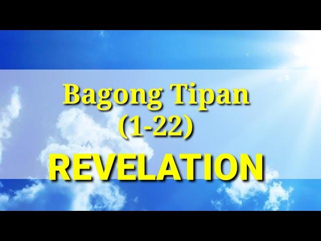 Ang Banal na Aklat "BIBLIA" Pahayag (1-22) 27 Bagong Tipan Tagalog Audio Bible Full Chapter