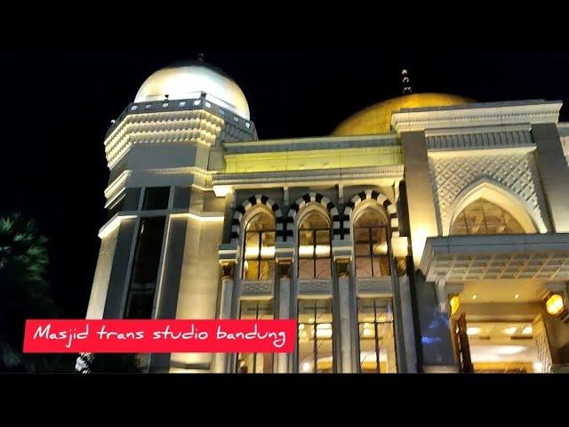 Mengunjungi Masjid Agung Trans Studio Bandung