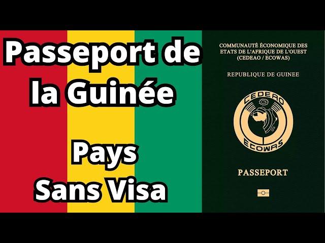 Passeport de la Guinée - Pays Sans Visa (2024)