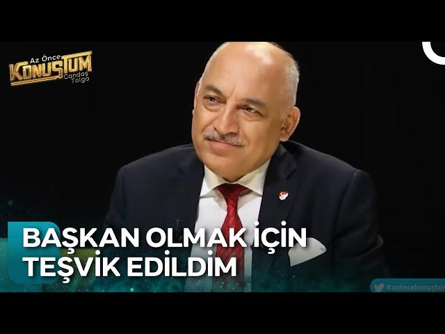 TFF Başkanı Mehmet Büyükekşi'yi Başkan Olması İçin Kim Teşvik Etti? | Az Önce Konuştum