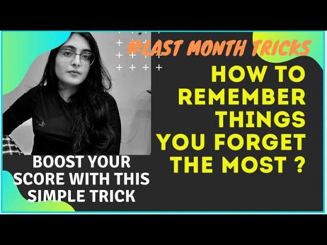 MY SIMPLE TRICK TO REMEMBER THINGS IN THE LAST MONTH ! #NEET PHODENGE  - ISHITA KHURANA