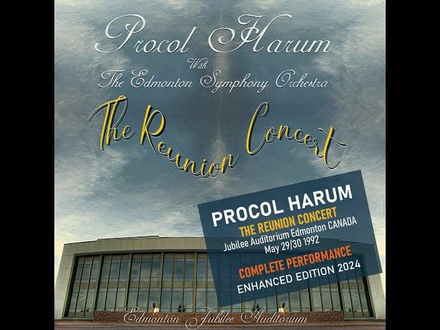 PROCOL HARUM The Reunion with ESO Edmonton CANADA [1992] ENHANCED 2024