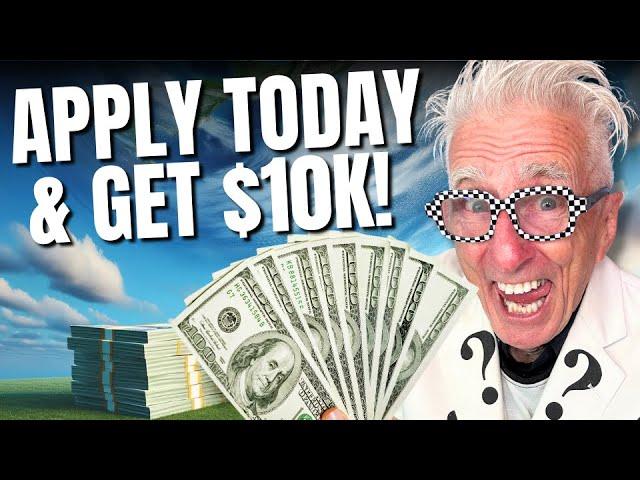 Easiest $10,000 Grants! 10 Minutes To Apply   FREE Money Not Loans!