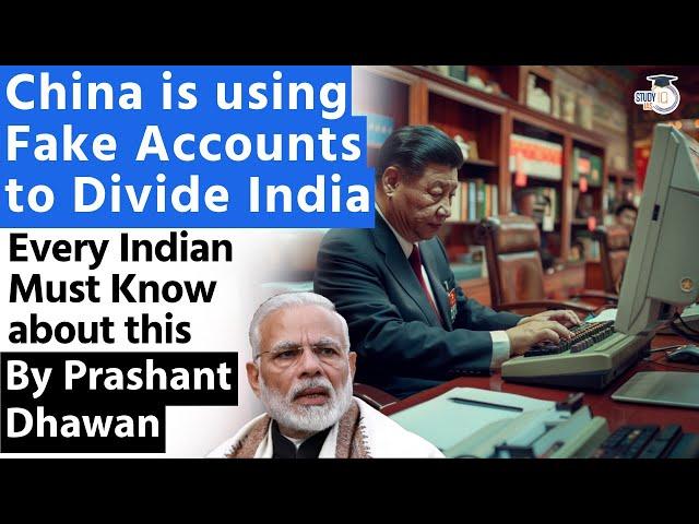 China is using Fake Accounts to Divide India | Every Indian Must Know about this By Prashant Dhawan