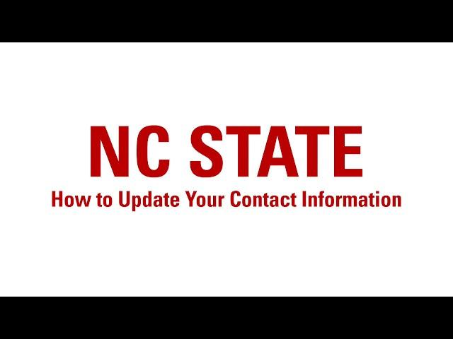 How to Update Your Contact Information [NC State Student Services Center]