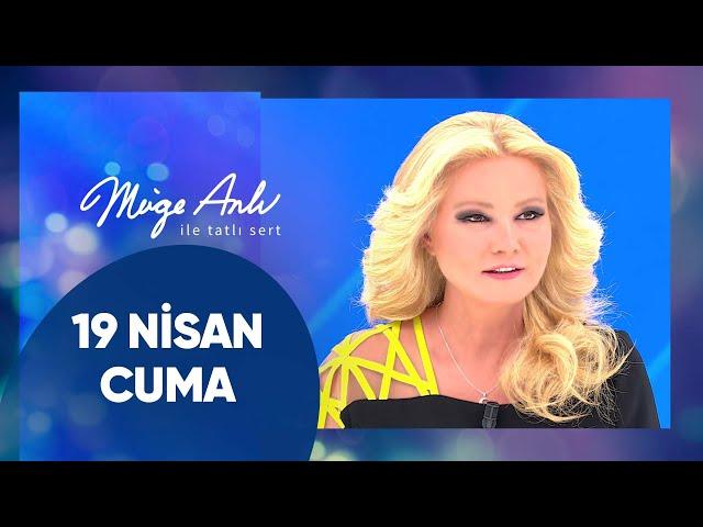 Müge Anlı ile Tatlı Sert | 19 Nisan 2024 Cuma