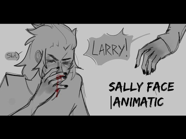 Because you didn't look away | Sally Face | Animatic