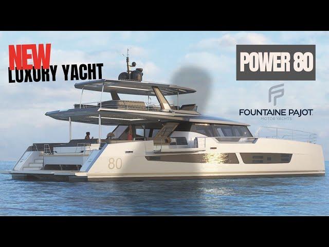 Fountaine Pajot POWER 80 catamaran - Luxury yacht to be launched in 2024
