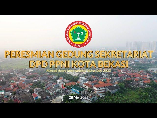 Peresmian Graha & Sekre PPNI Kota Bekasi | Hoka Moment