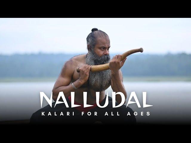 NALLUDAL FOR ALL AGES | Strength, Health & Harmony with Agasthyam Kalaripayattu 