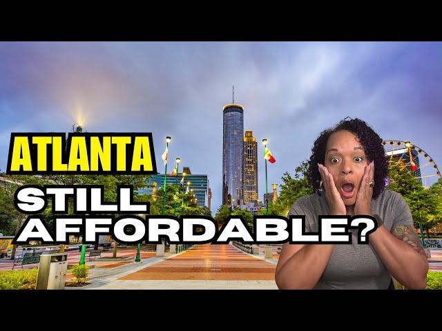 Shocking Truth About Living Costs in Atlanta GA 2024